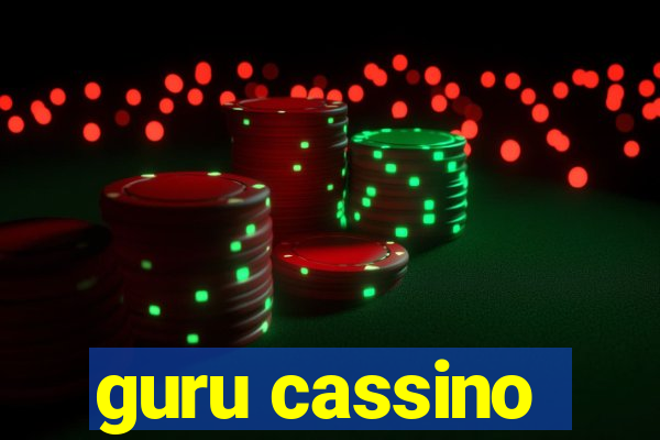 guru cassino